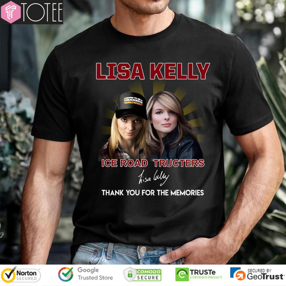 Lisa Kelly Ice Road Truckers Signature T-Shirt
